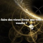 Question : Que faire des vieux livres que vous ne pouvez pas vendre ?